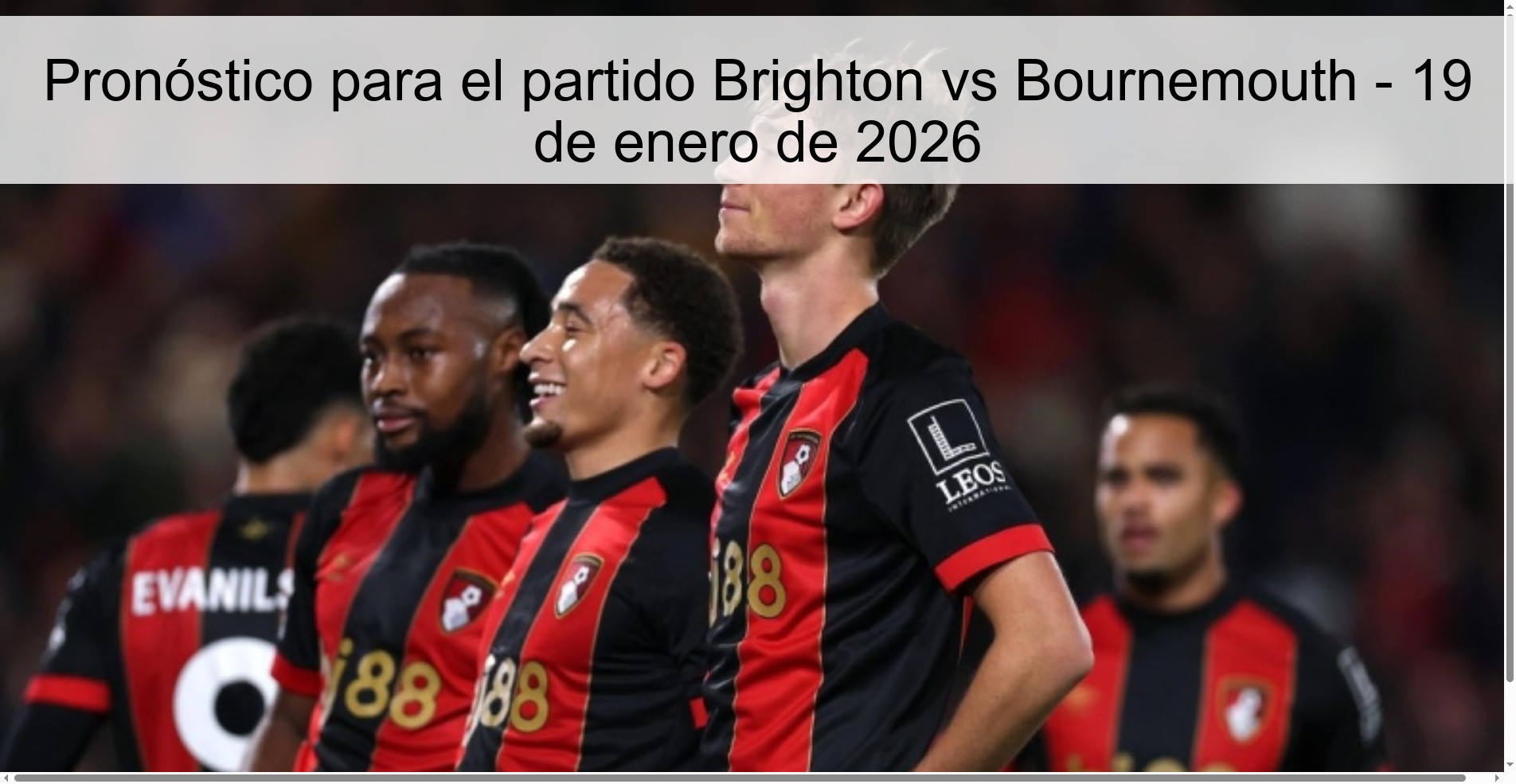 Pronóstico para el partido Brighton vs Bournemouth - 19 de enero de 2026