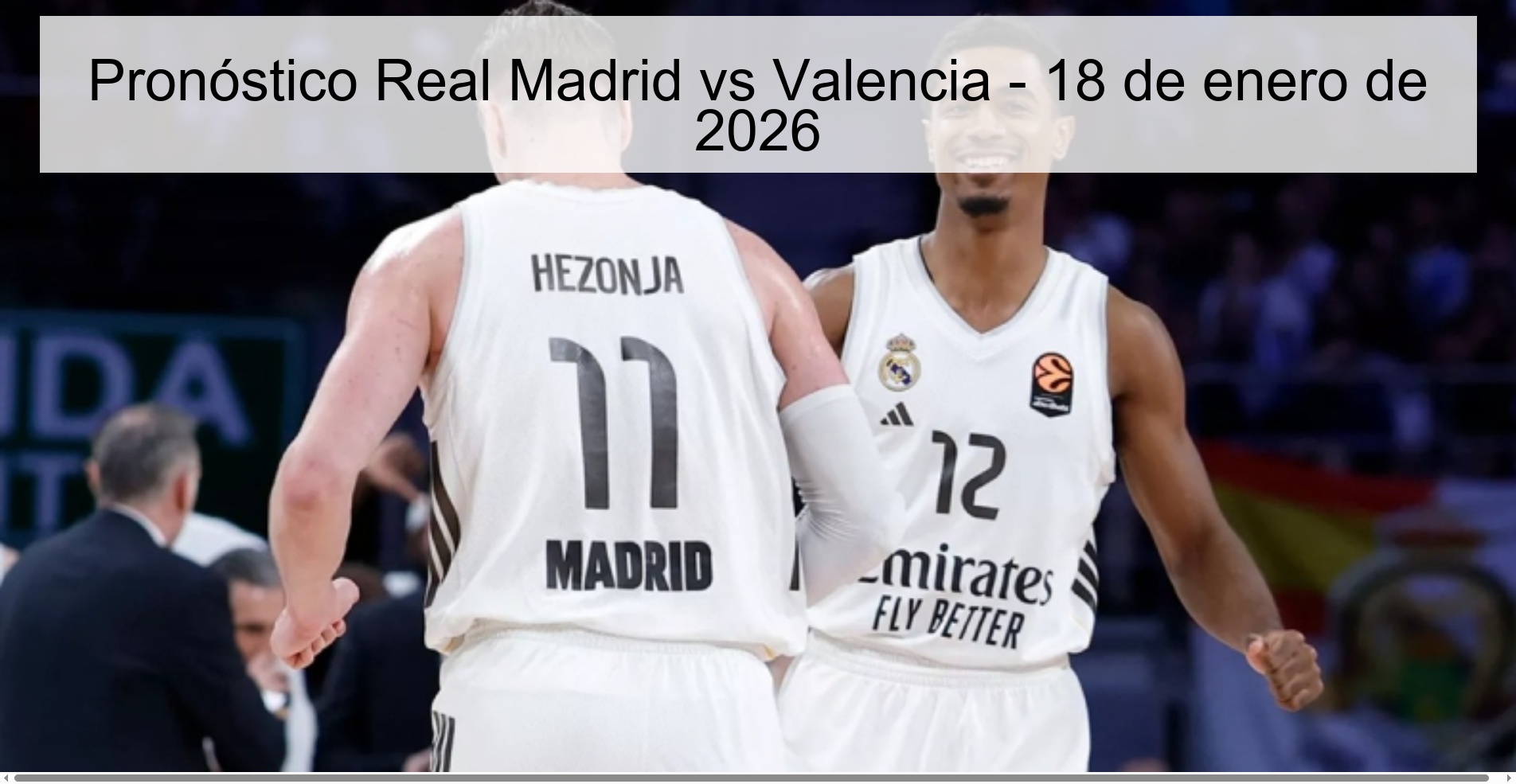 Real Madrid vs Valencia Prediction - January 18, 2026
