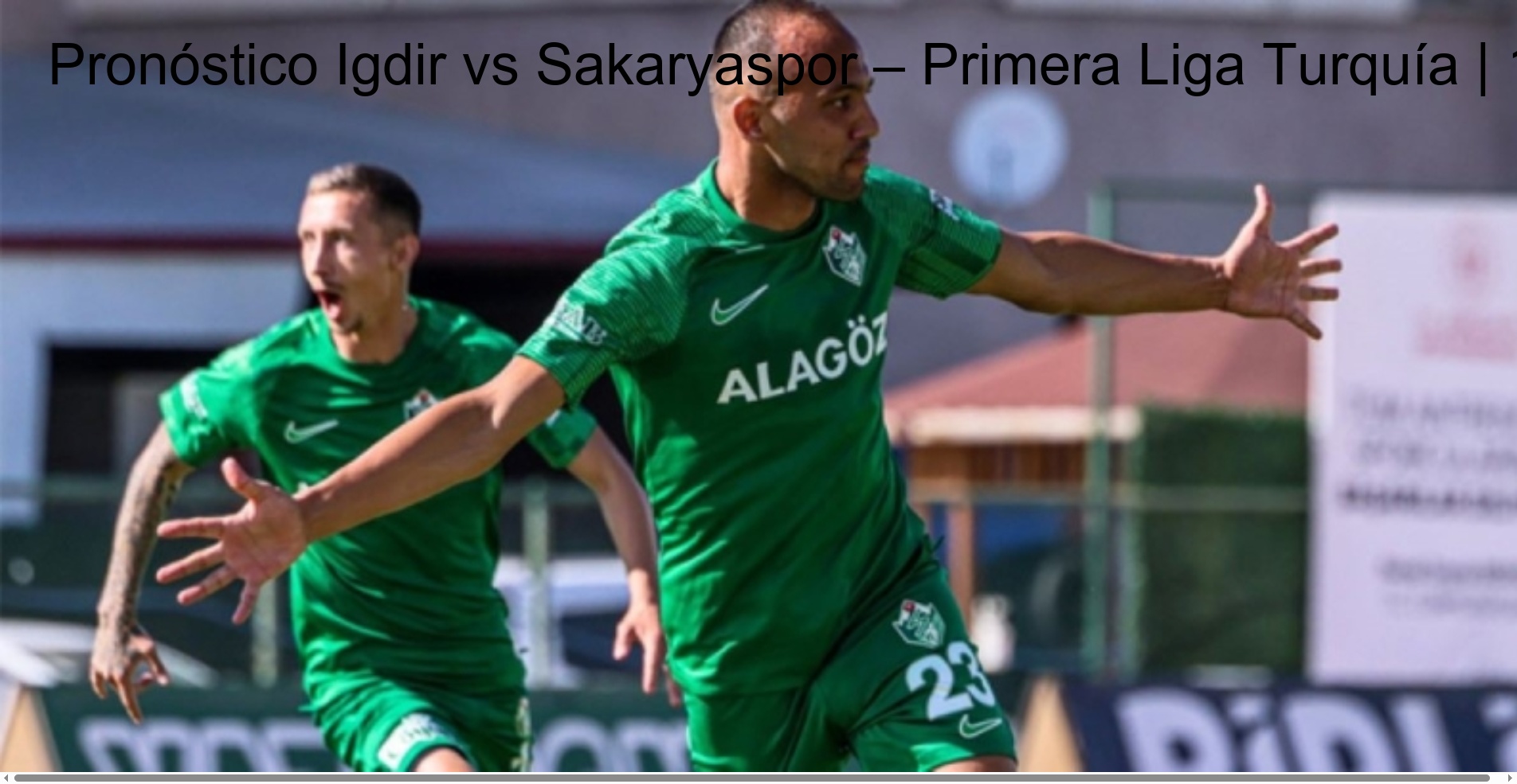 Igdir vs Sakaryaspor Prediction – Turkish First League | January 19, 2026