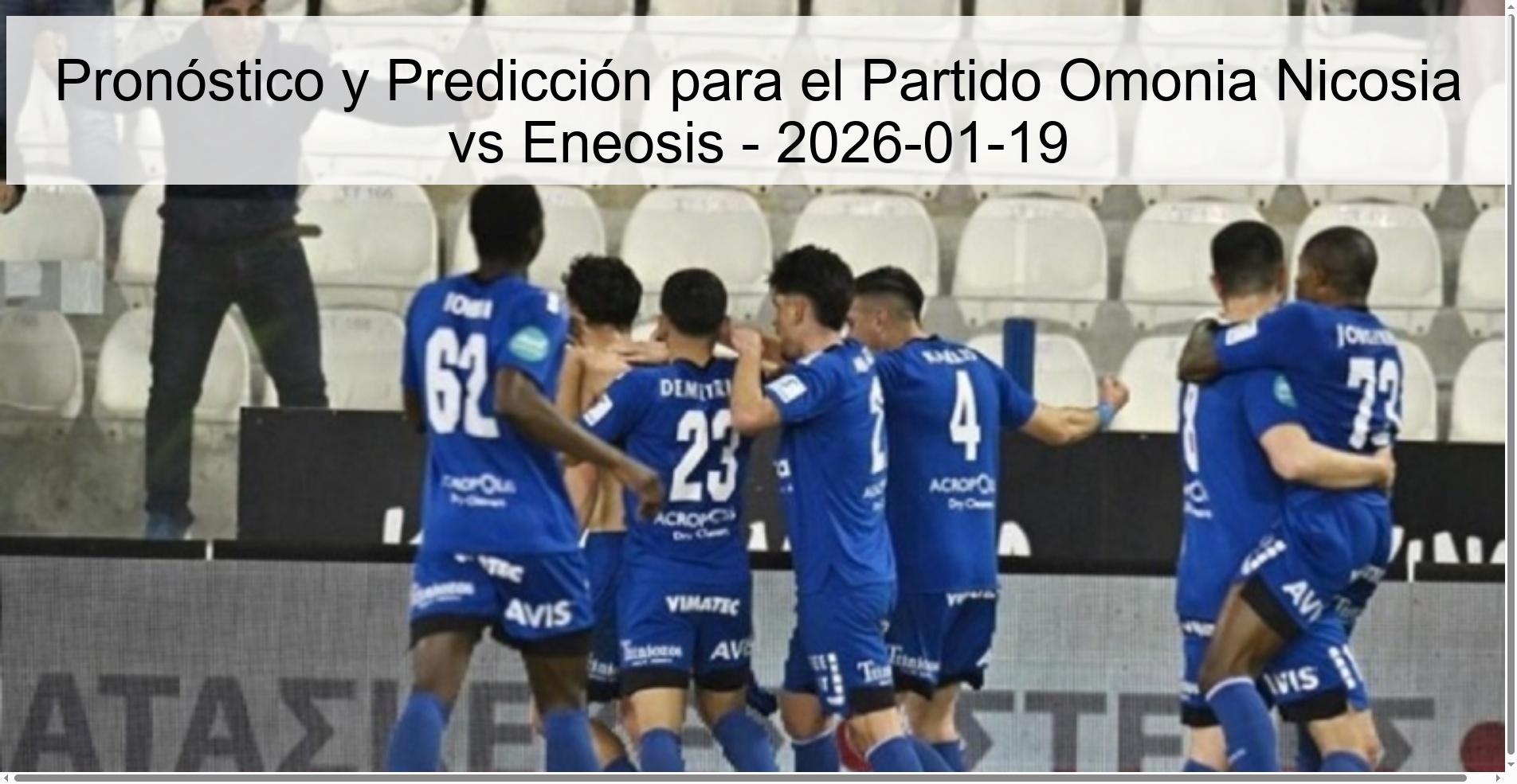 Preview and Prediction for the Match Omonia Nicosia vs Eneosis - 2026-01-19