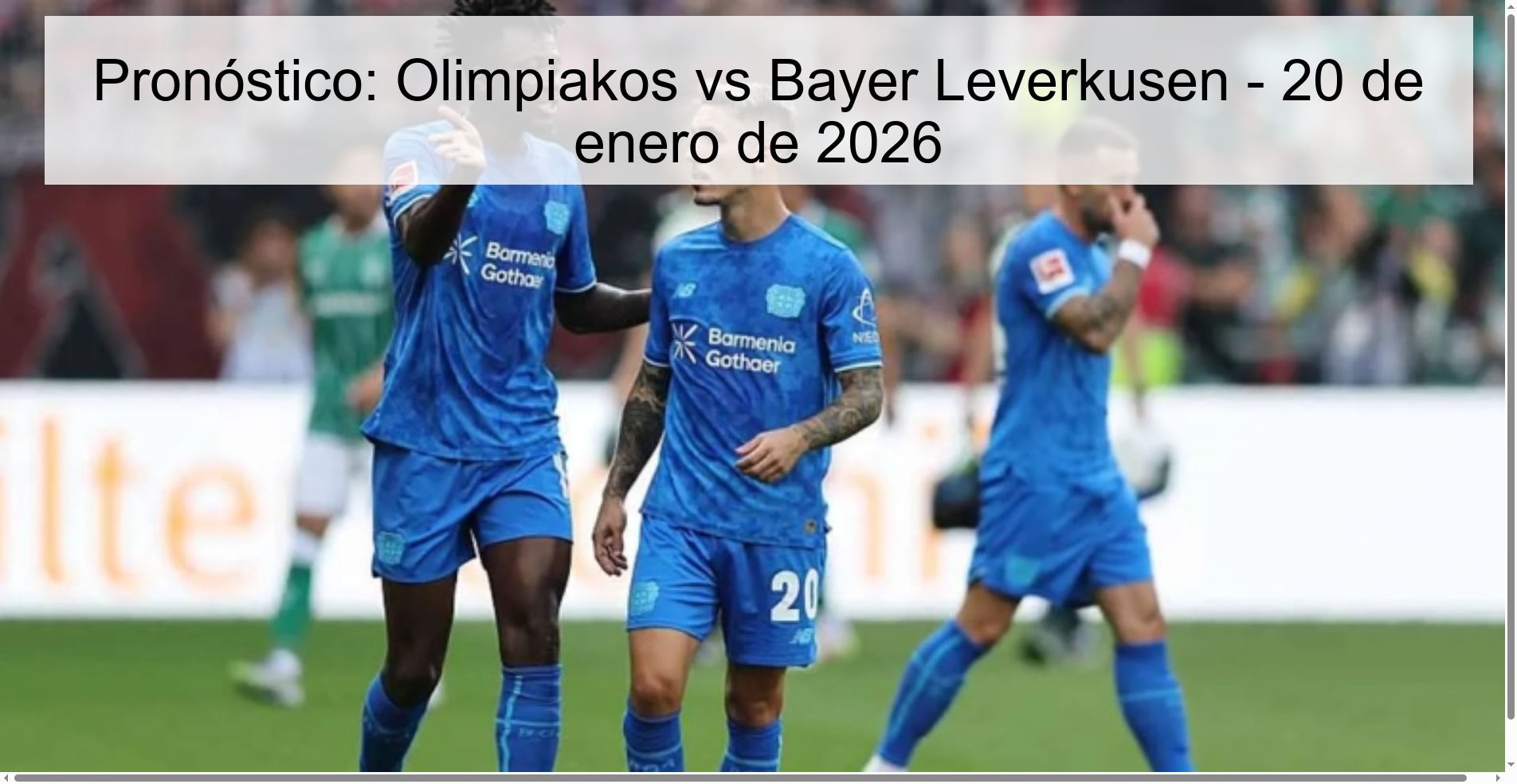Pronóstico: Olimpiakos vs Bayer Leverkusen - 20 de enero de 2026