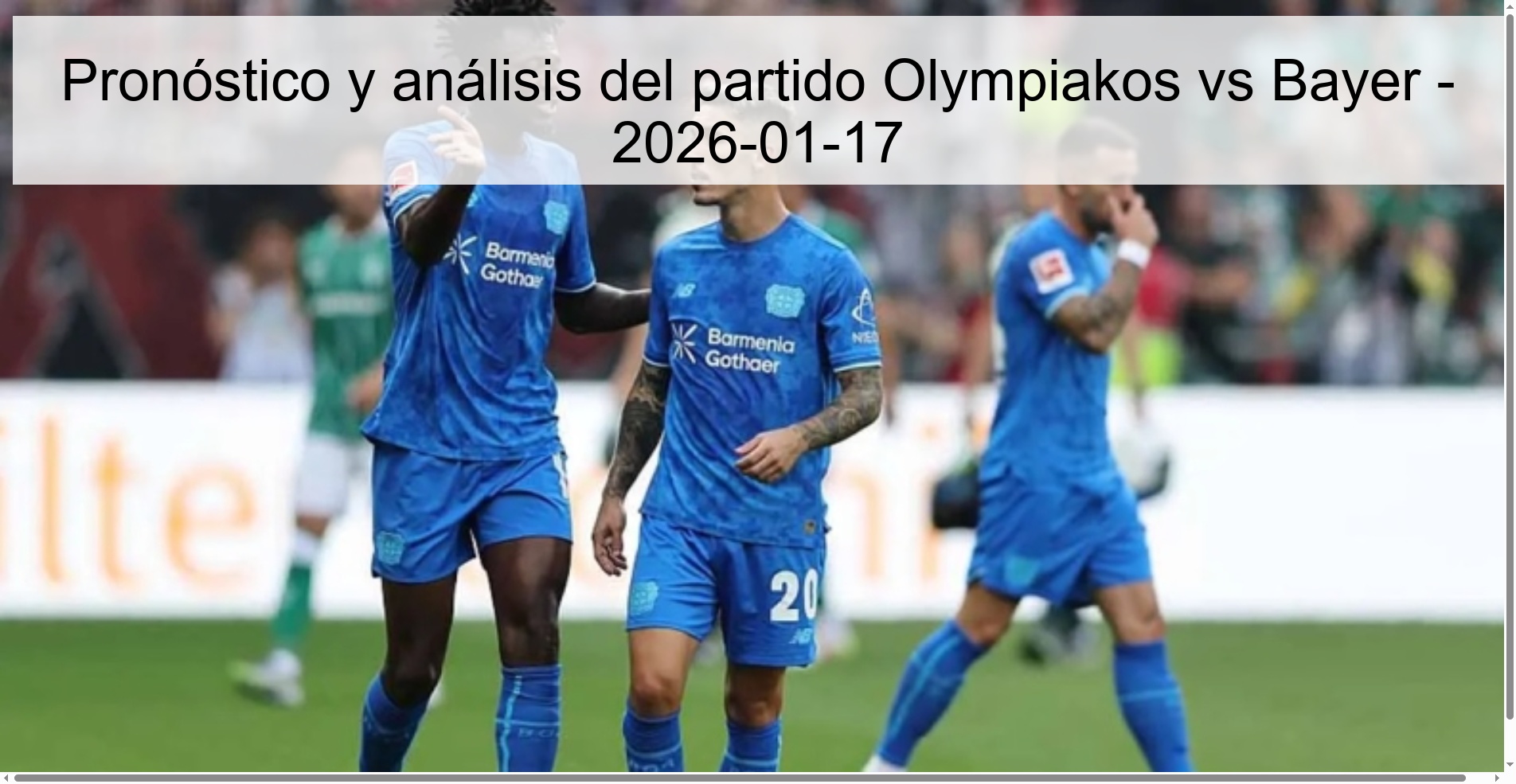 Pronóstico y análisis del partido Olympiakos vs Bayer - 2026-01-17