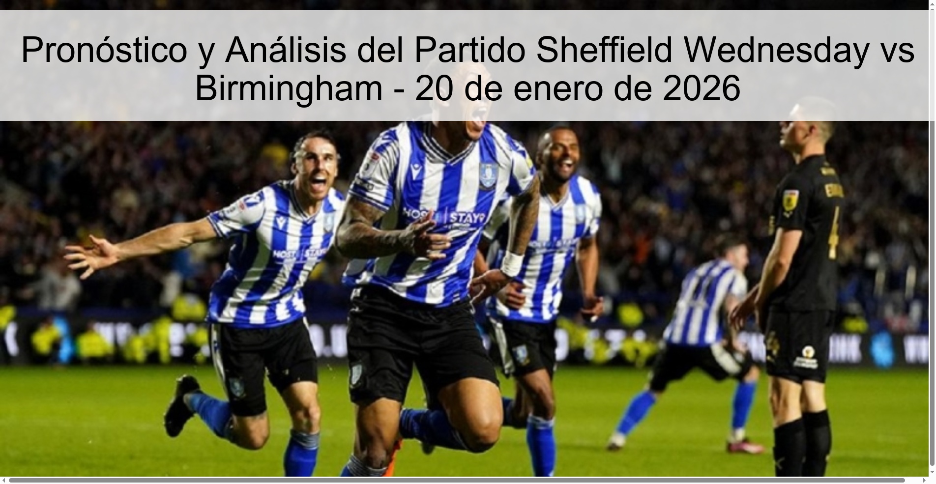 Sheffield Wednesday vs Birmingham Match Prediction and Analysis - January 20, 2026