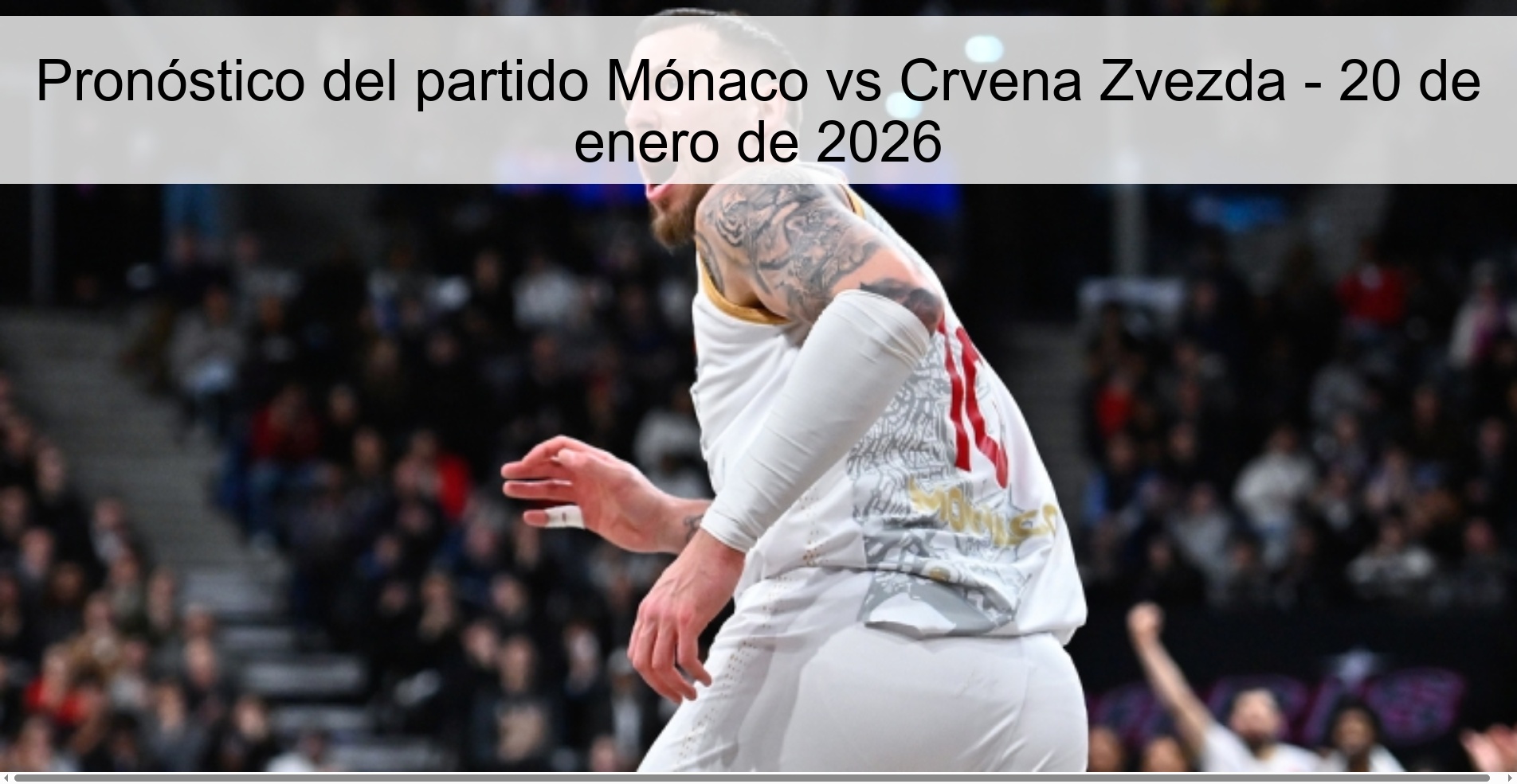 Monaco vs Crvena Zvezda Prediction – January 20, 2026