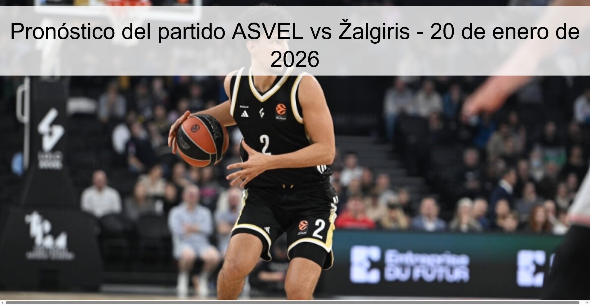 ASVEL vs Zalgiris Prediction – January 20, 2026