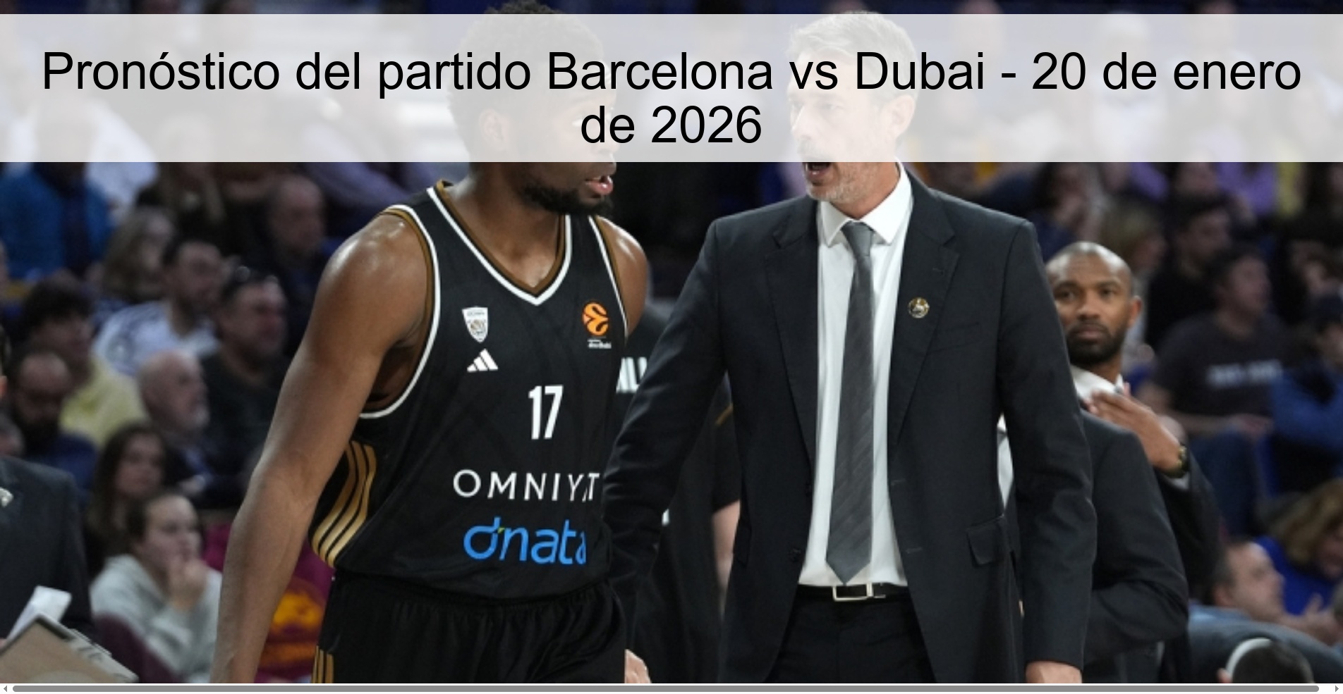 Barcelona vs Dubai Match Prediction – January 20, 2026