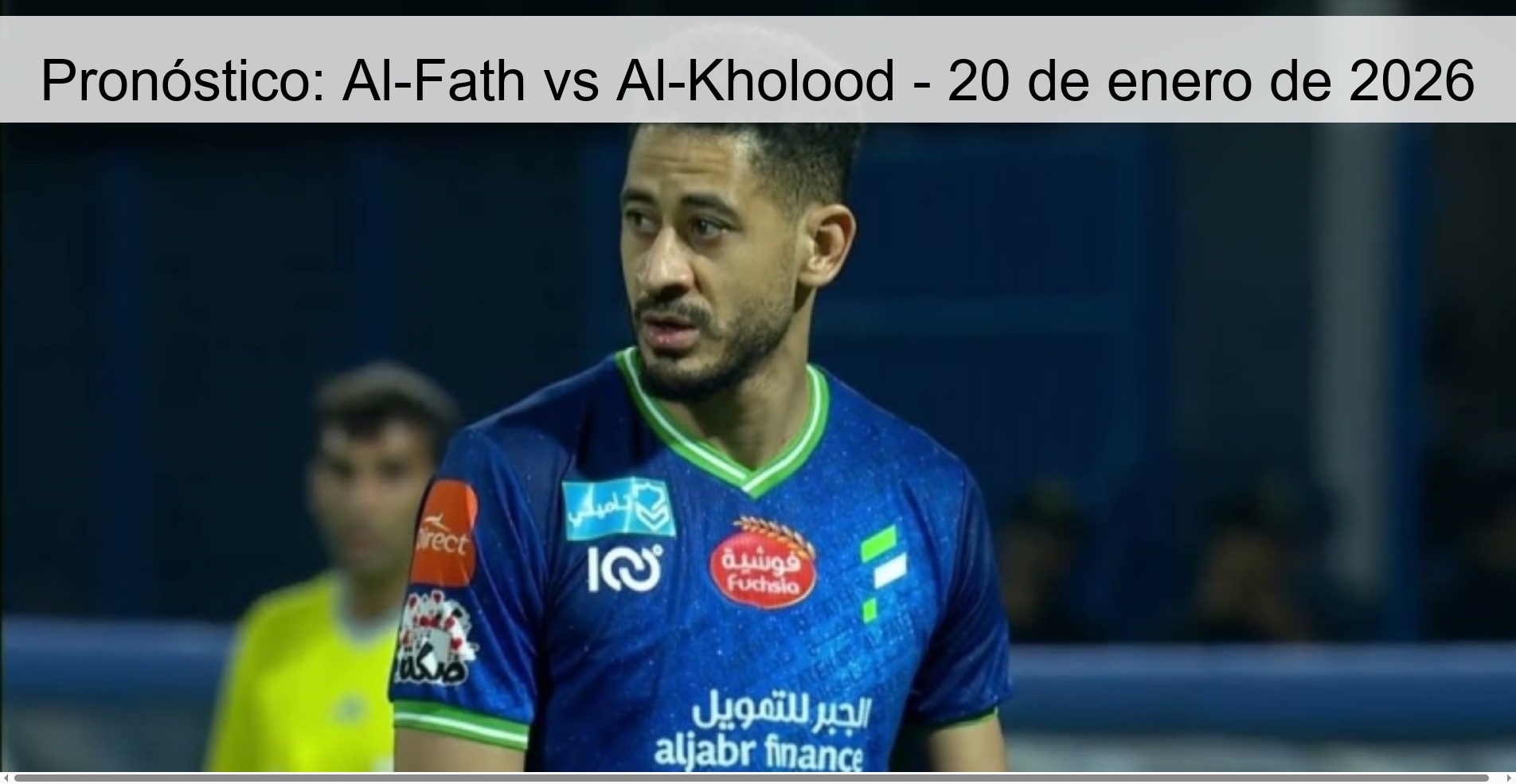 Prediction: Al-Fath vs Al-Kholood – January 20, 2026