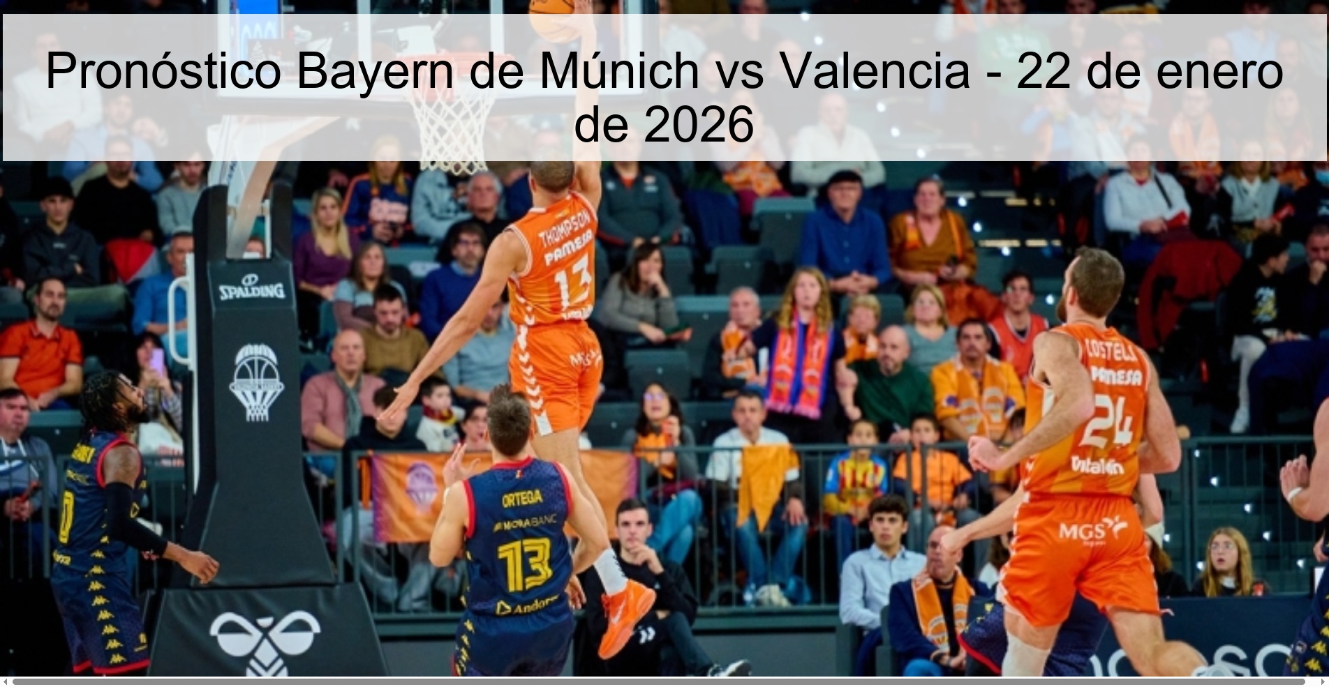 Pronóstico Bayern de Múnich vs Valencia - 22 de enero de 2026