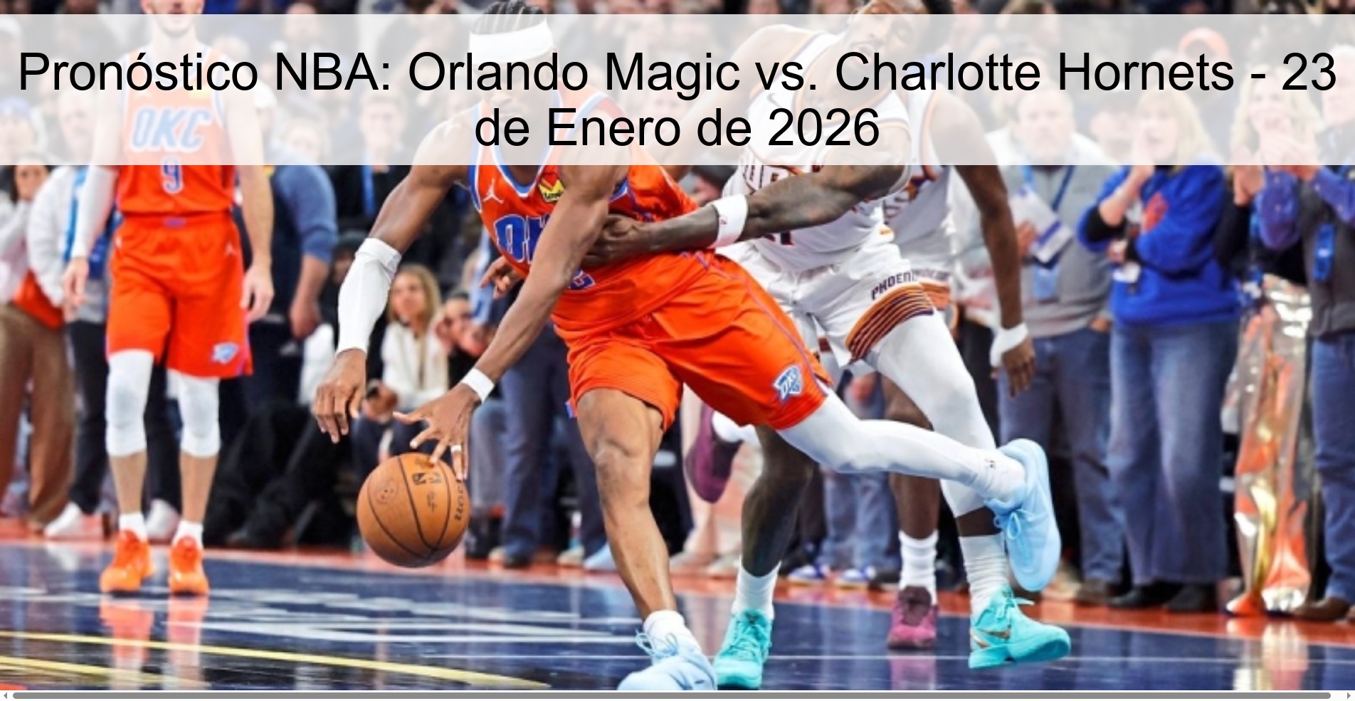 NBA Prediction: Orlando Magic vs. Charlotte Hornets - January 23, 2026