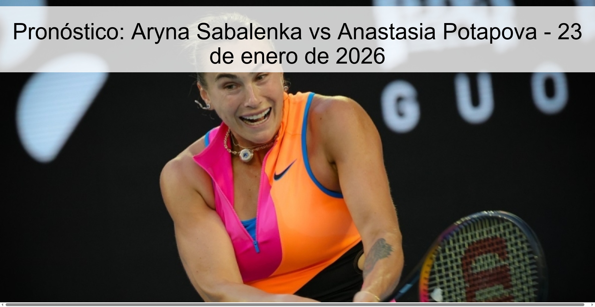 Pronóstico: Aryna Sabalenka vs Anastasia Potapova - 23 de enero de 2026