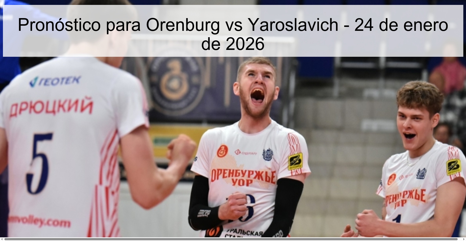 Prediction for Orenburg vs Yaroslavich - January 24, 2026
