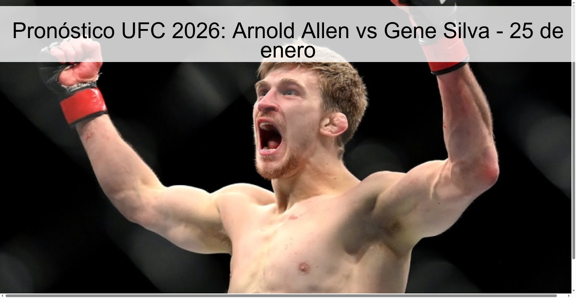 UFC 2026 Prediction: Arnold Allen vs Gene Silva – January 25