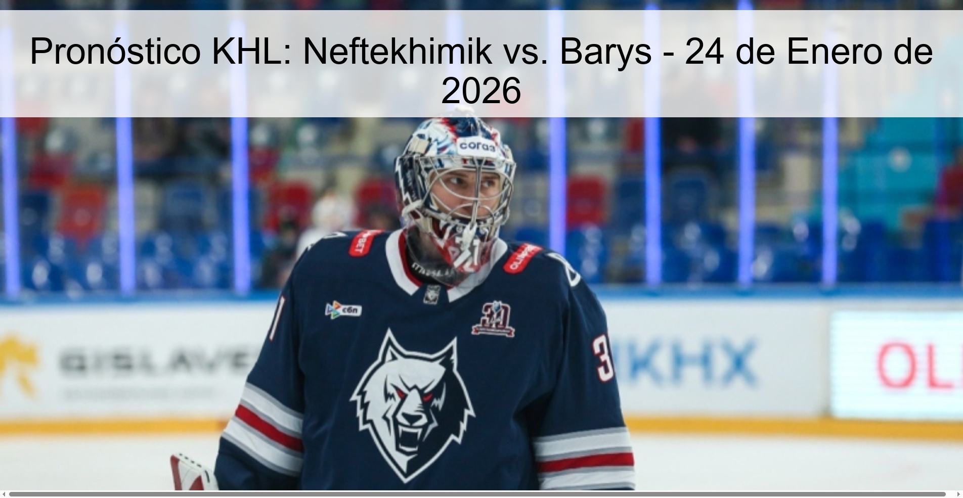 KHL Prediction: Neftekhimik vs. Barys - January 24, 2026
