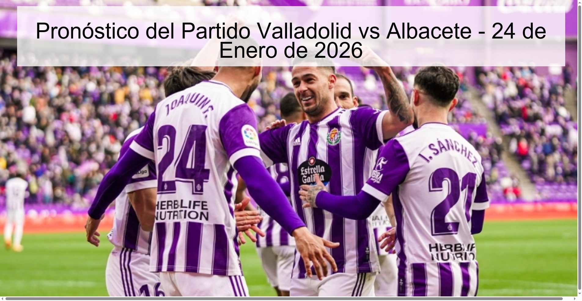 Valladolid vs Albacete Match Prediction - January 24, 2026