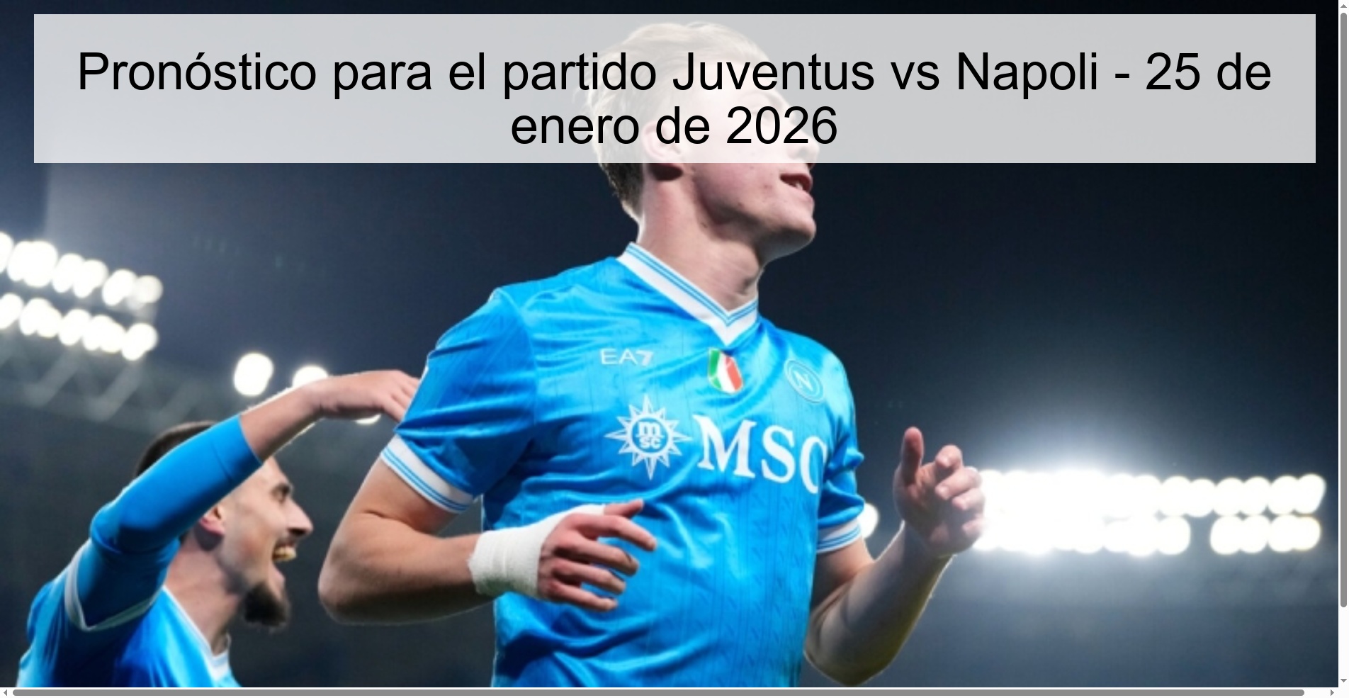 Pronóstico para el partido Juventus vs Napoli - 25 de enero de 2026