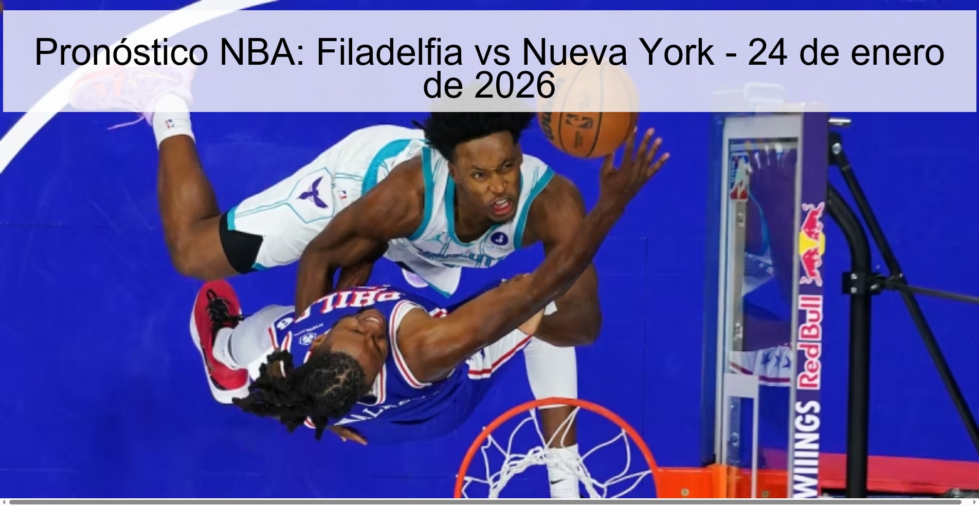 Pronóstico NBA: Filadelfia vs Nueva York - 24 de enero de 2026