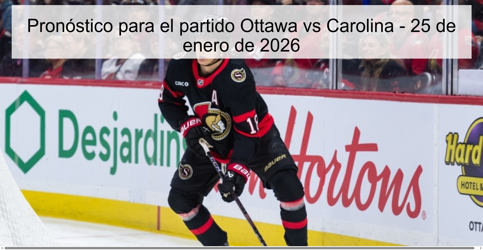 Pronóstico para el partido Ottawa vs Carolina - 25 de enero de 2026