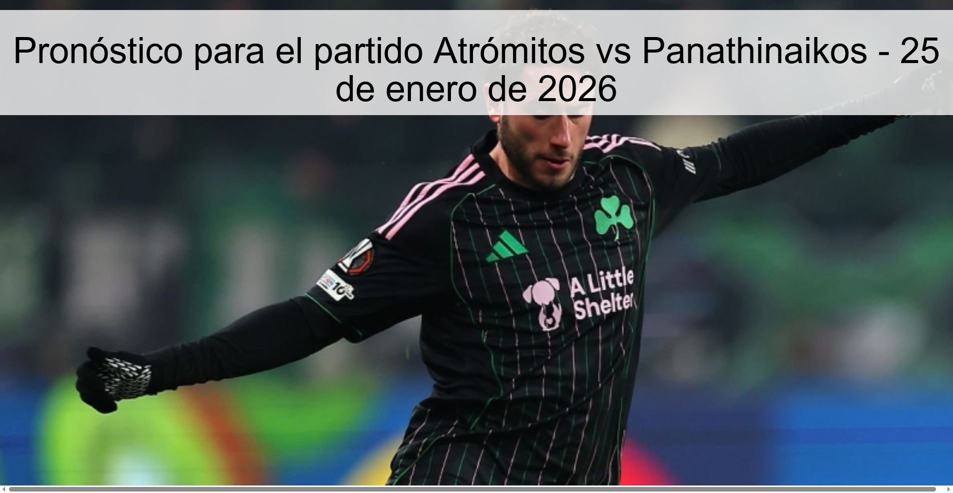 Prediction for the match Atromitos vs Panathinaikos - January 25, 2026