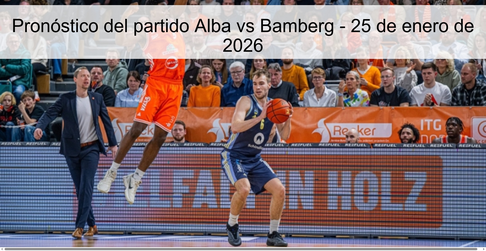 Pronóstico del partido Alba vs Bamberg - 25 de enero de 2026