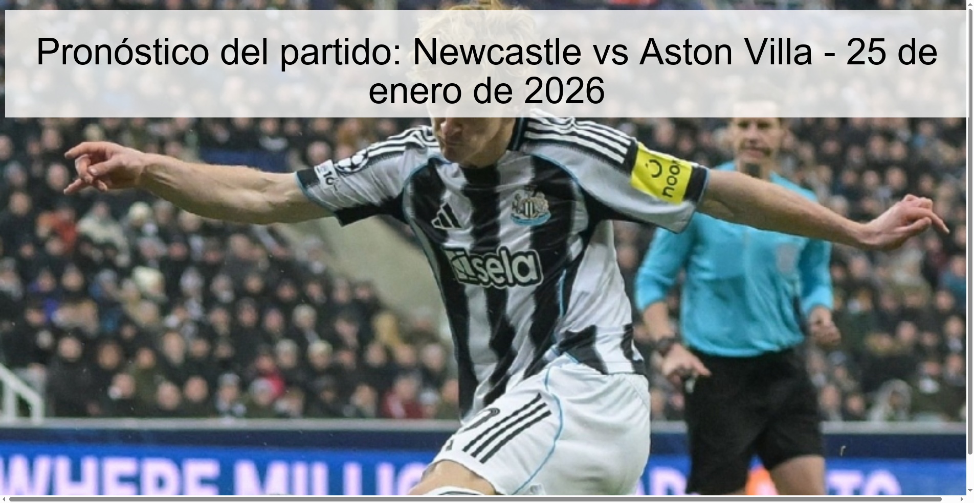 Match Prediction: Newcastle vs Aston Villa – January 25, 2026