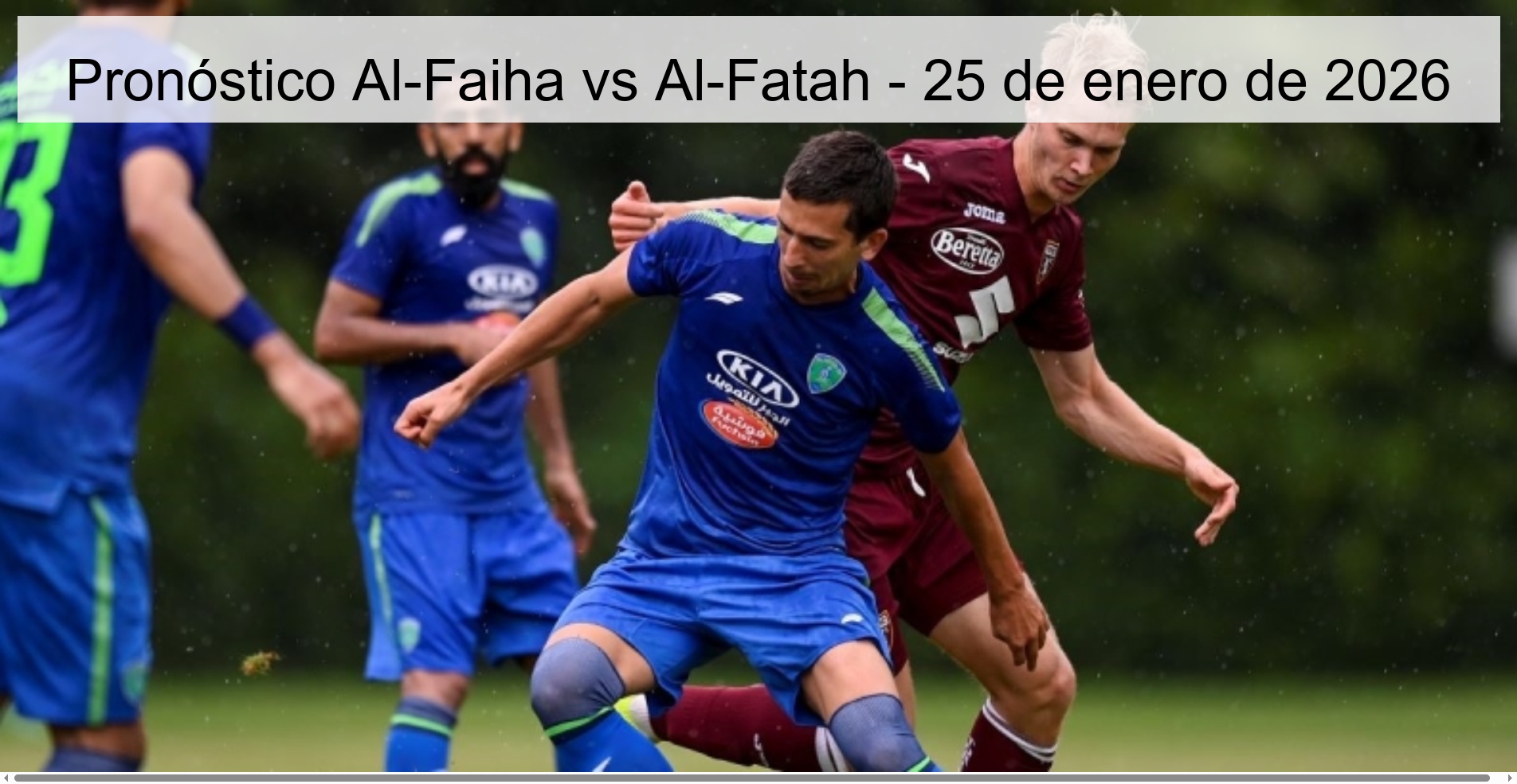 Pronóstico Al-Faiha vs Al-Fatah - 25 de enero de 2026 Pronóstico Al-Faiha vs Al-Fatah - 25 de enero de 2026