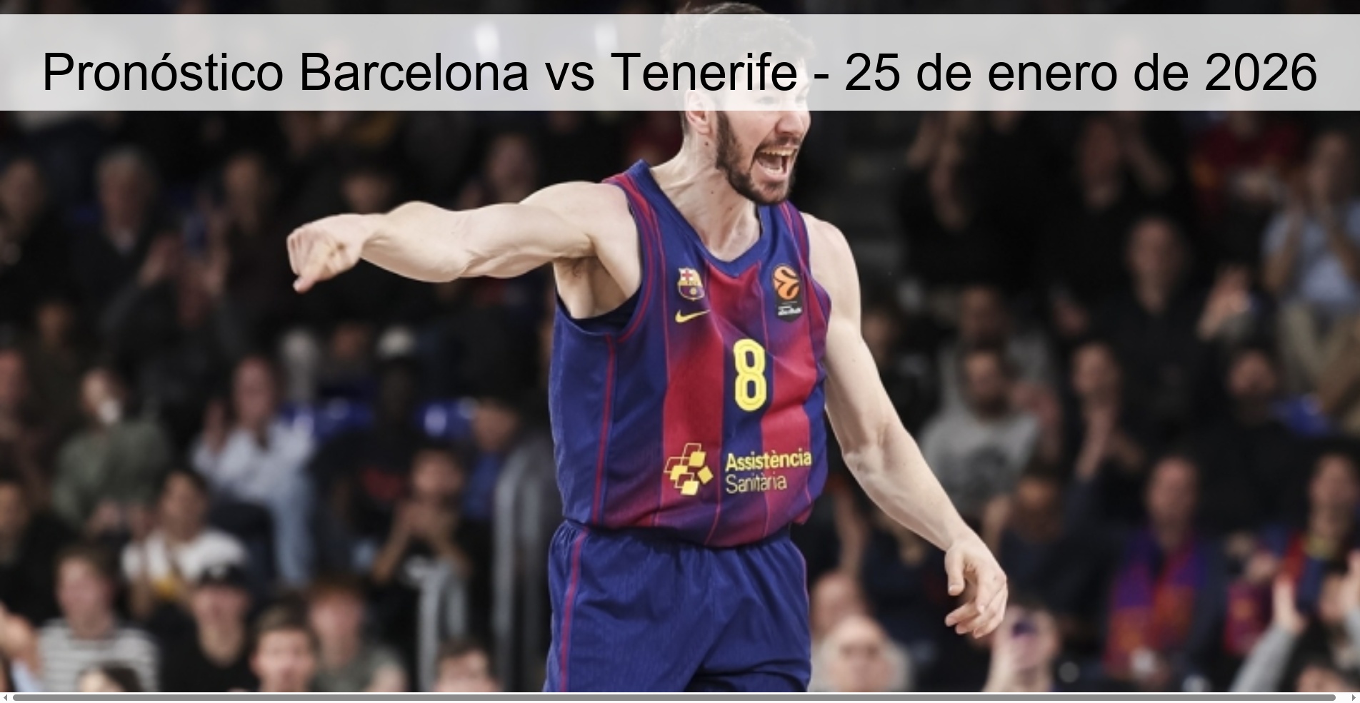 Pronóstico Barcelona vs Tenerife - 25 de enero de 2026