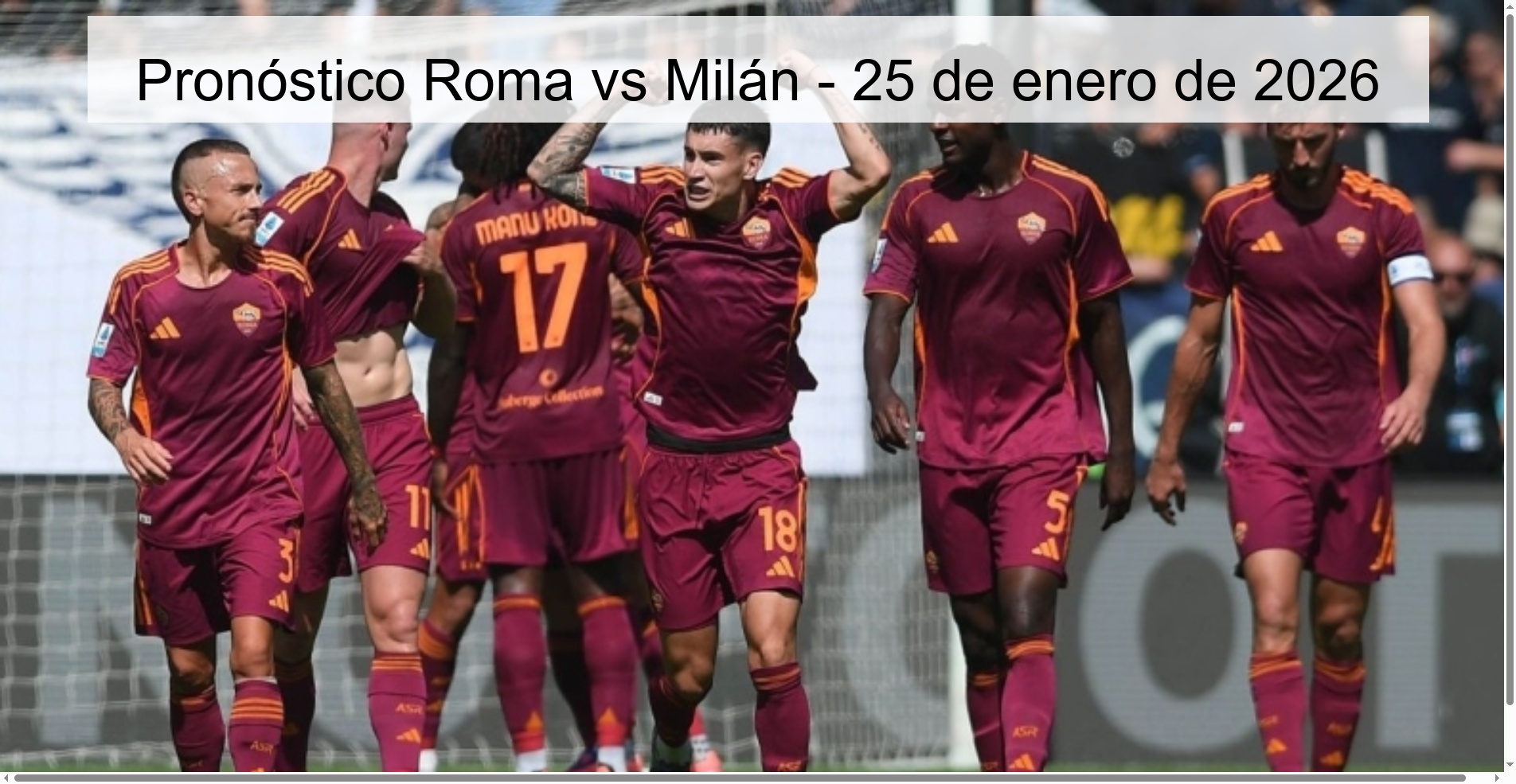Pronóstico Roma vs Milán - 25 de enero de 2026
