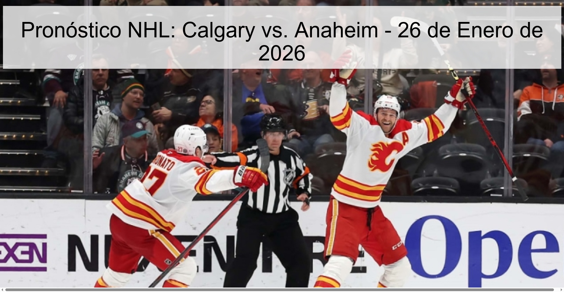 NHL Prediction: Calgary vs. Anaheim - January 26, 2026
