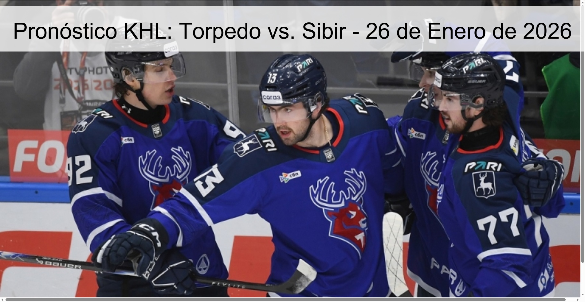 Pronóstico KHL: Torpedo vs. Sibir - 26 de Enero de 2026