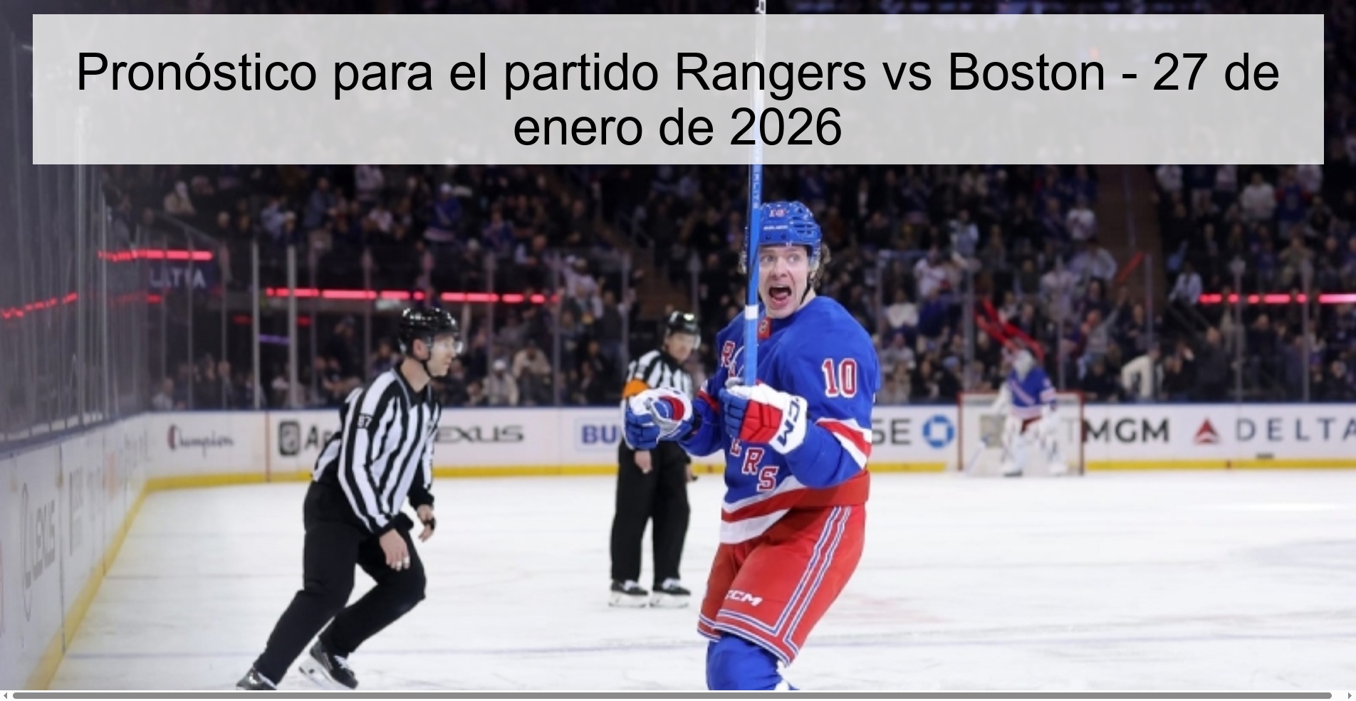 Prediction for the Rangers vs Boston match - January 27, 2026