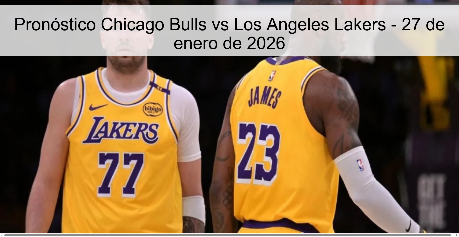 Chicago Bulls vs Los Angeles Lakers Prediction - January 27, 2026
