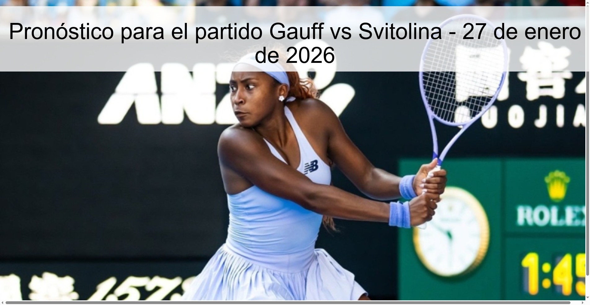 Pronóstico para el partido Gauff vs Svitolina - 27 de enero de 2026