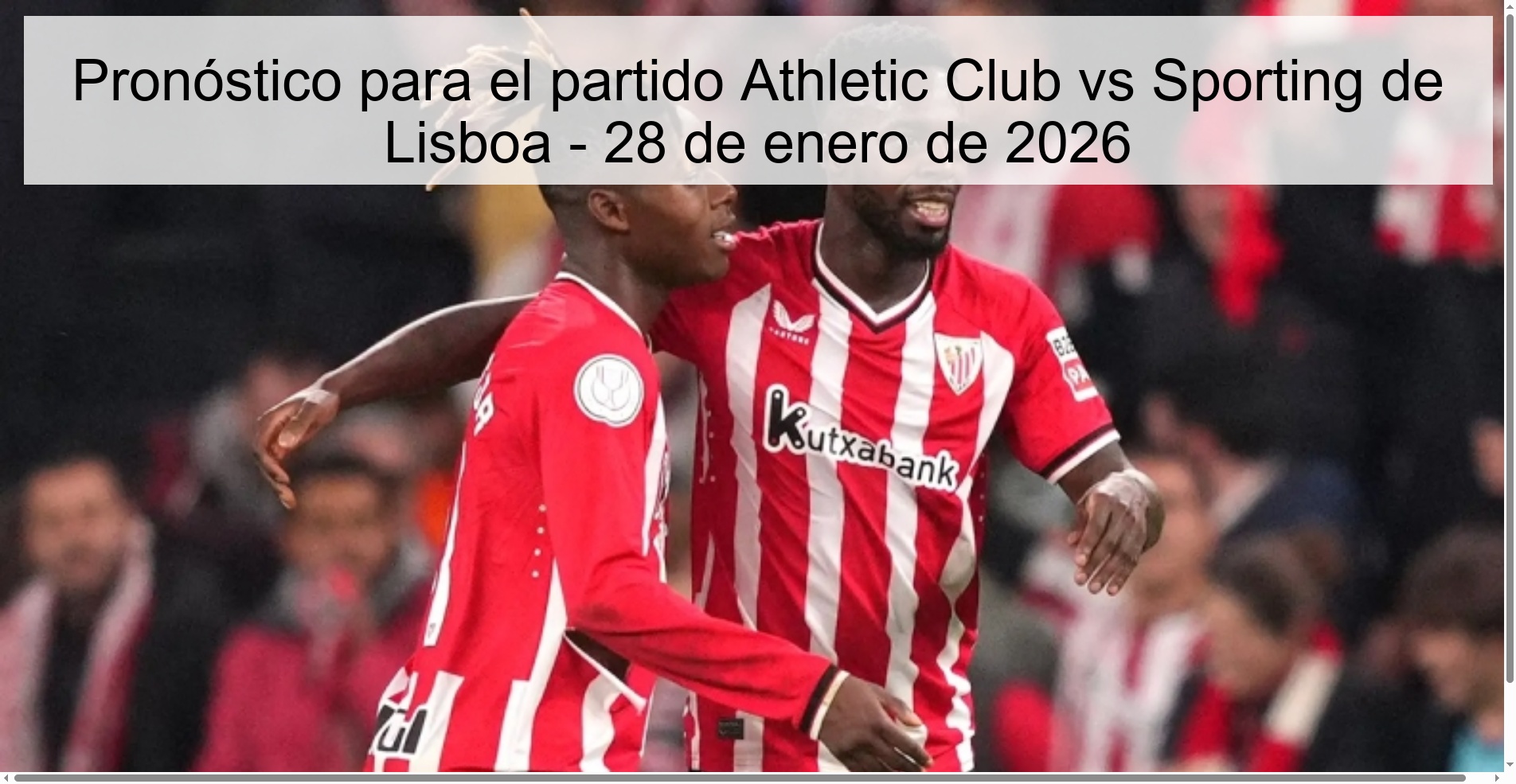 Pronóstico para el partido Athletic Club vs Sporting de Lisboa - 28 de enero de 2026