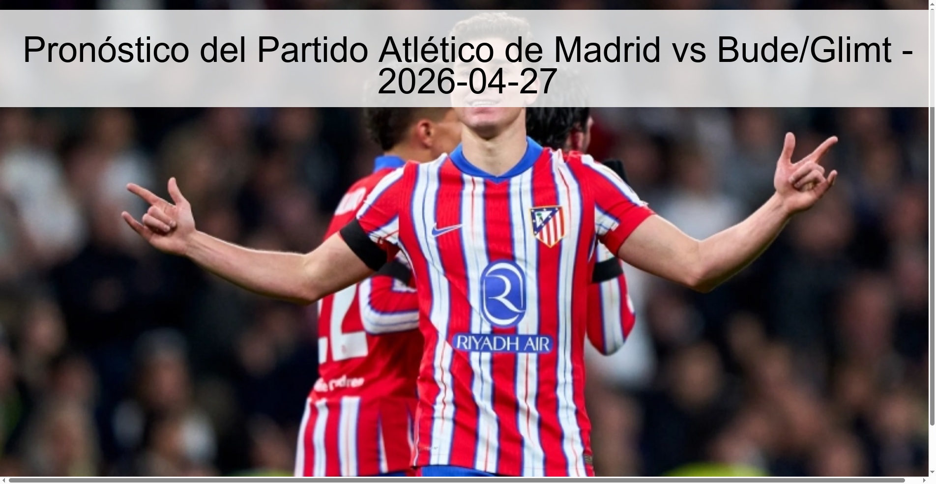 Atlético de Madrid vs Bude/Glimt Match Prediction - 2026-04-27