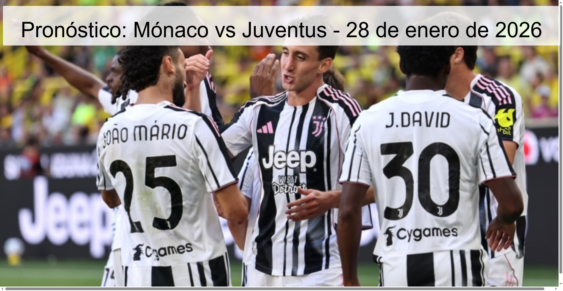 Pronóstico: Mónaco vs Juventus - 28 de enero de 2026