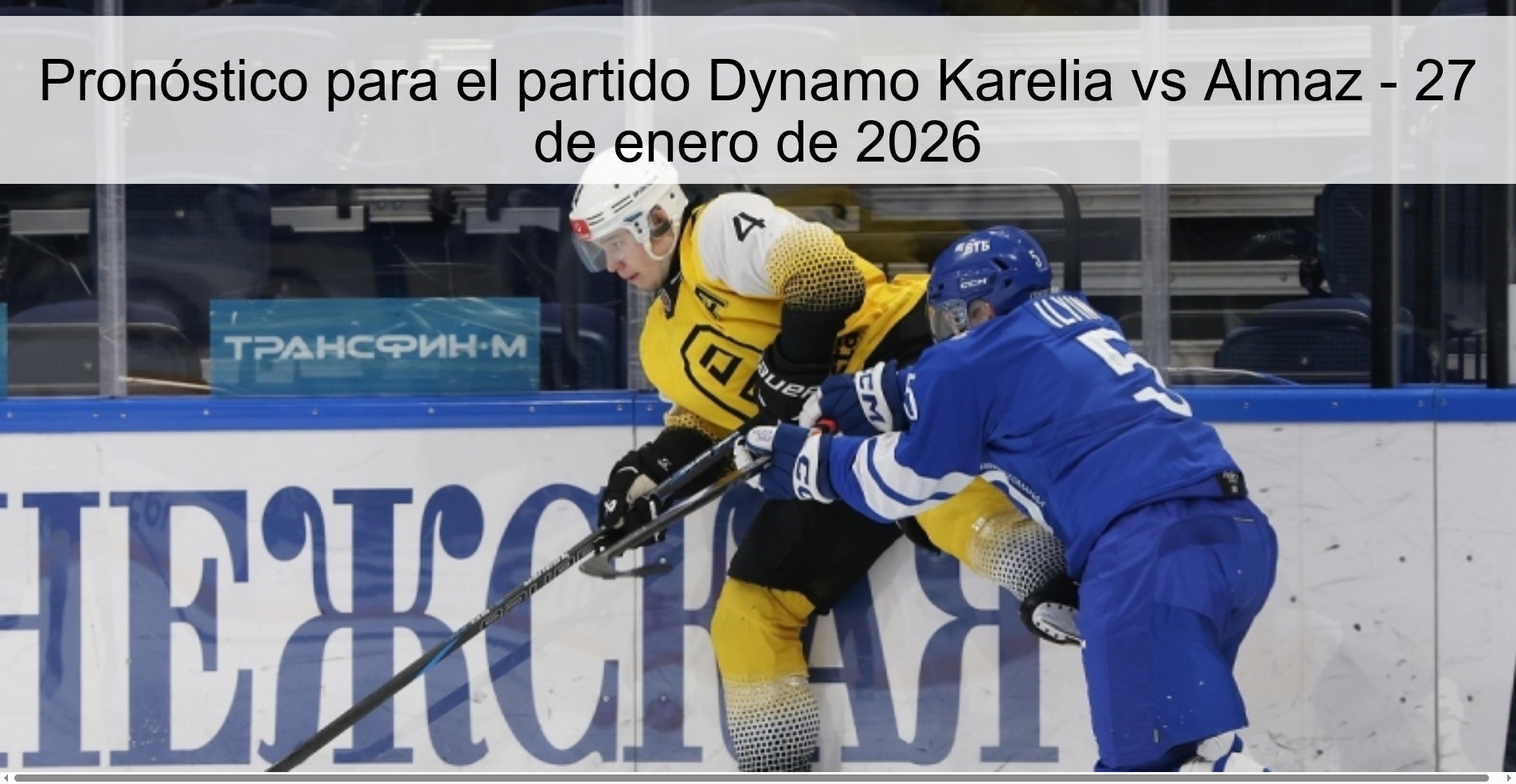 Prediction for the match Dynamo Karelia vs Almaz - January 27, 2026