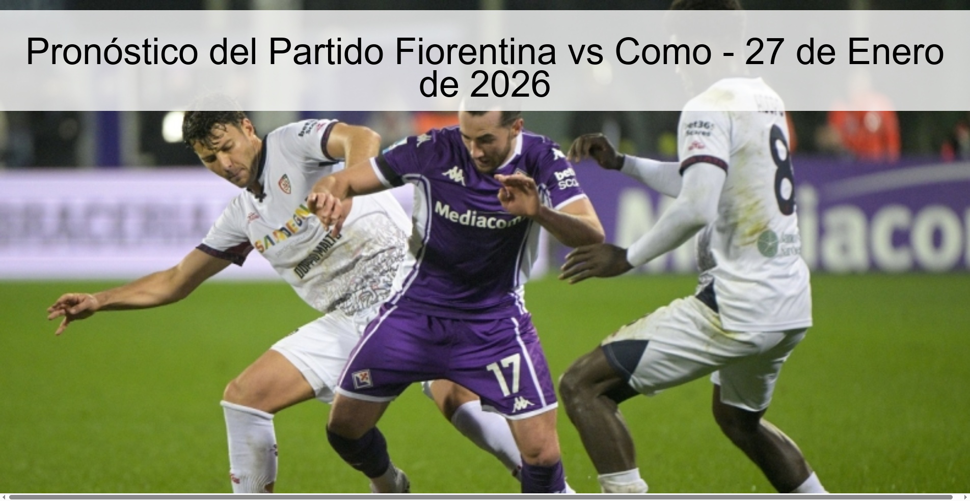 Fiorentina vs Como Match Prediction - January 27, 2026