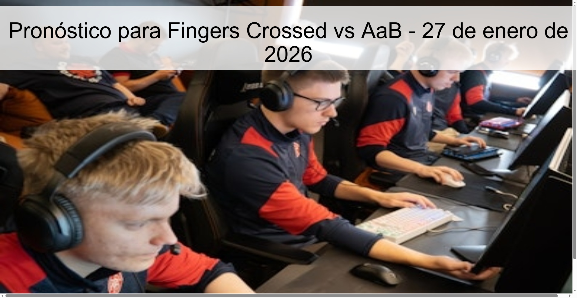 Prediction for Fingers Crossed vs AaB – January 27, 2026