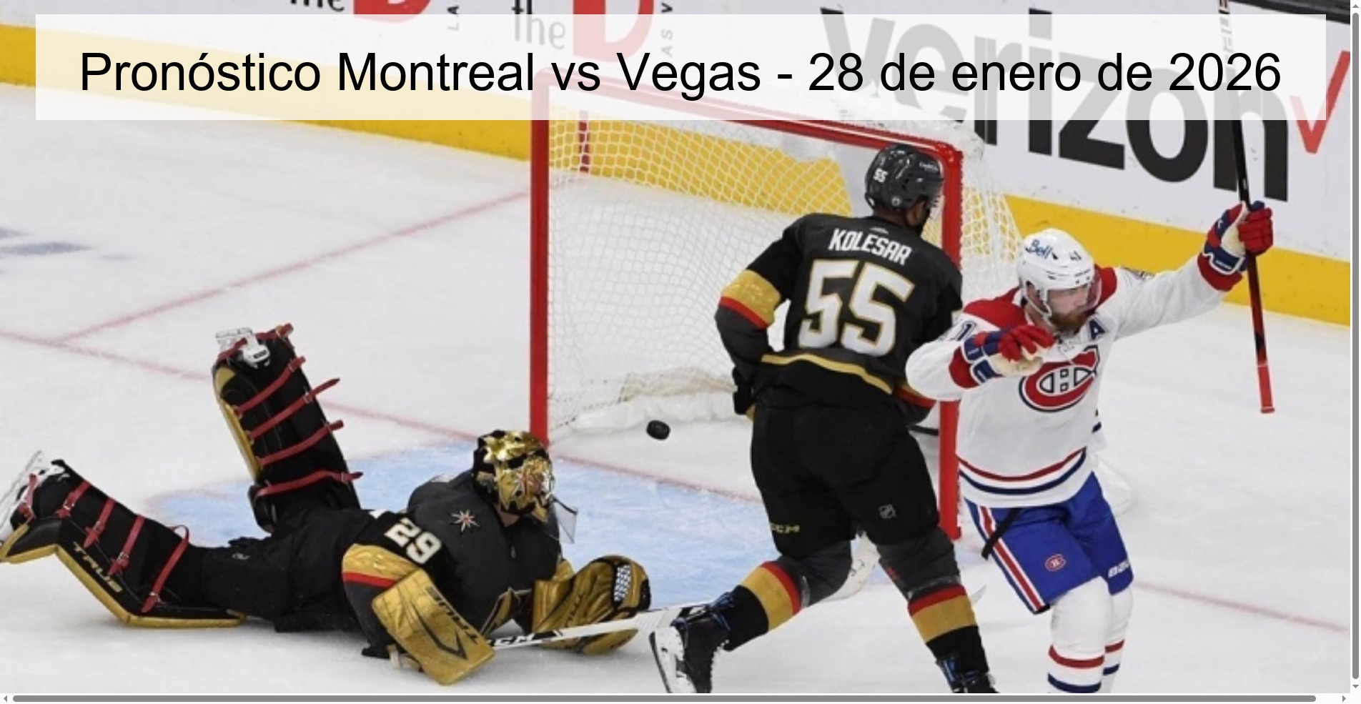 Pronóstico Montreal vs Vegas - 28 de enero de 2026