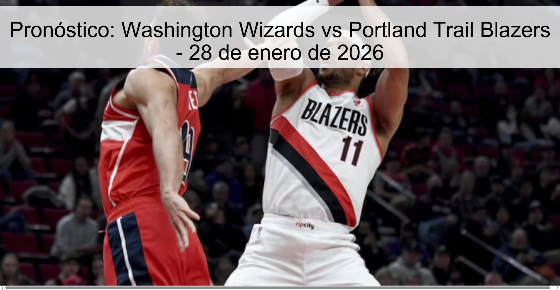 Prediction: Washington Wizards vs Portland Trail Blazers – January 28, 2026