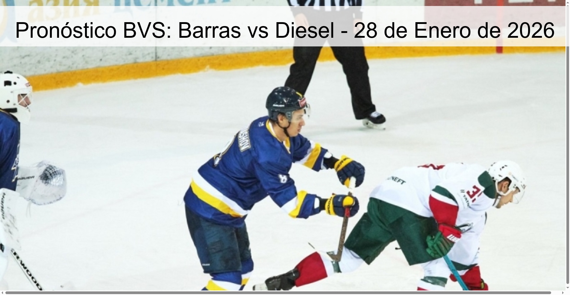 Pronóstico BVS: Barras vs Diesel - 28 de Enero de 2026