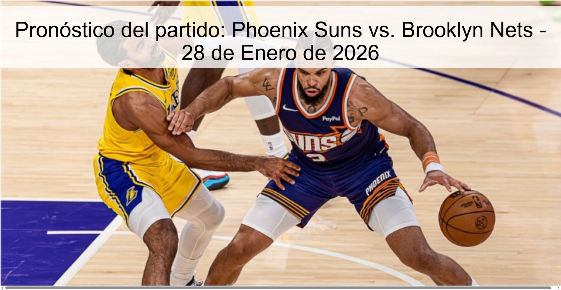 Pronóstico del partido: Phoenix Suns vs. Brooklyn Nets - 28 de Enero de 2026