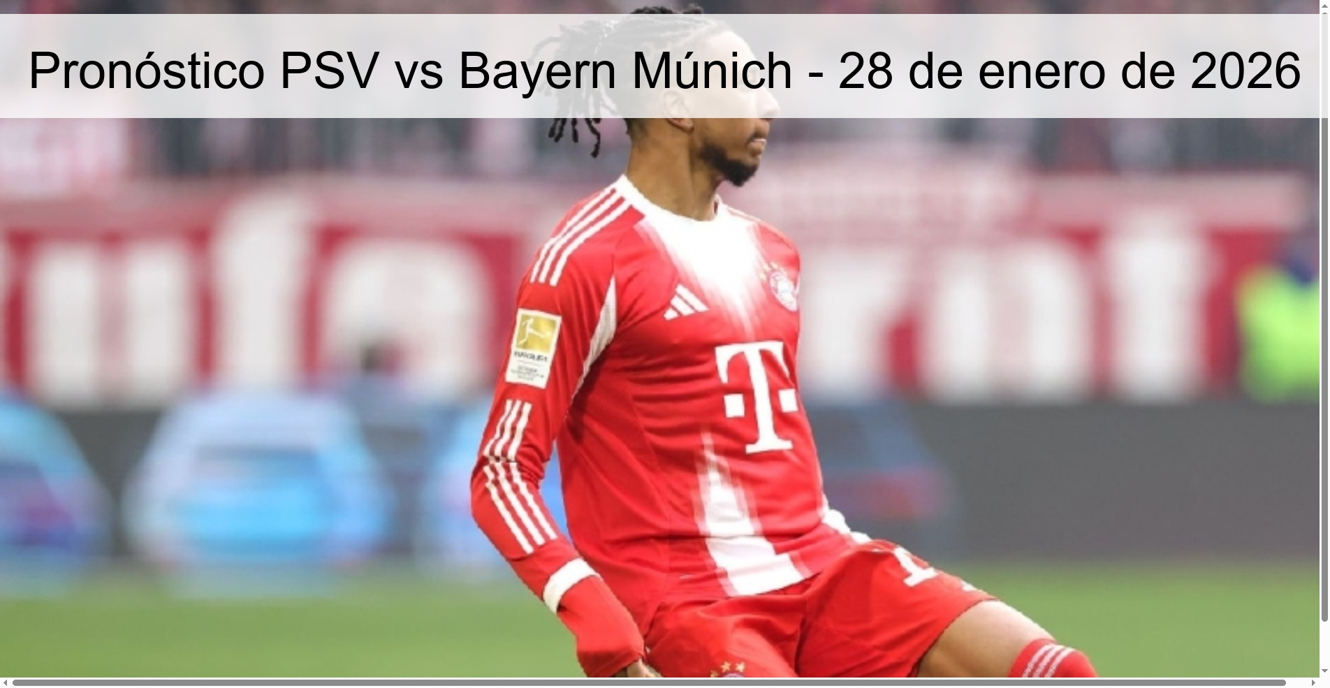 Pronóstico PSV vs Bayern Múnich - 28 de enero de 2026