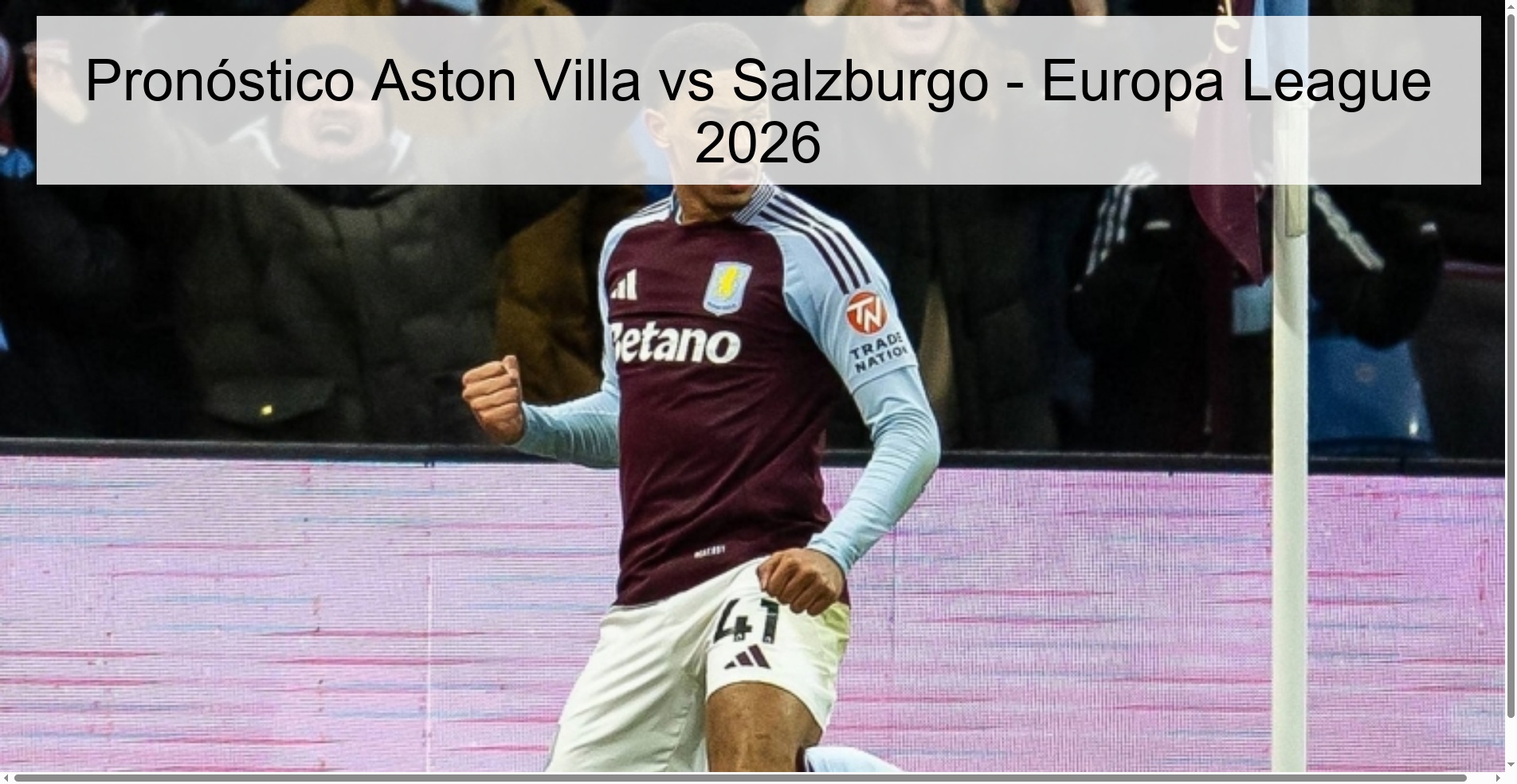Aston Villa vs Salzburg Prediction - Europa League 2026