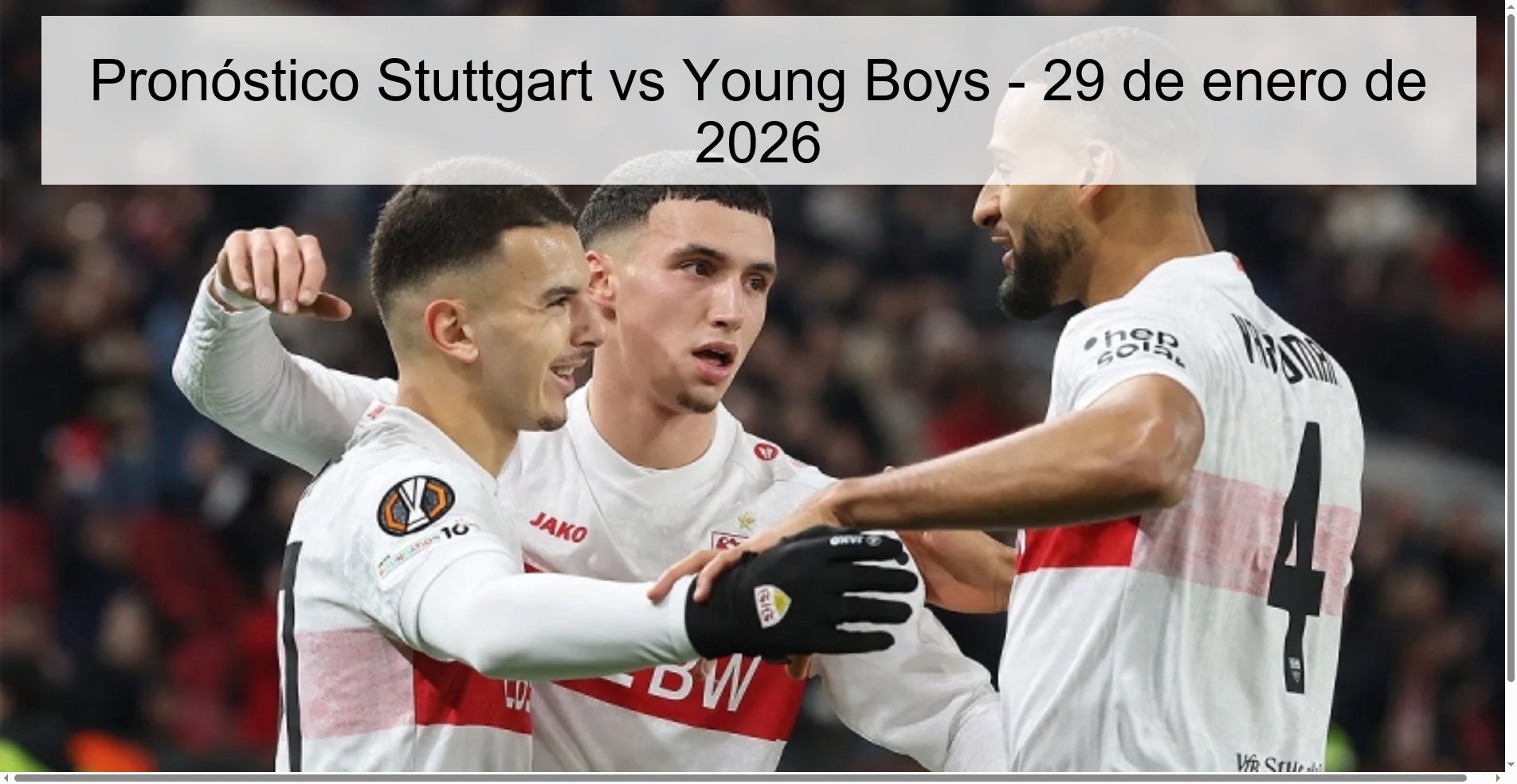 Pronóstico Stuttgart vs Young Boys - 29 de enero de 2026