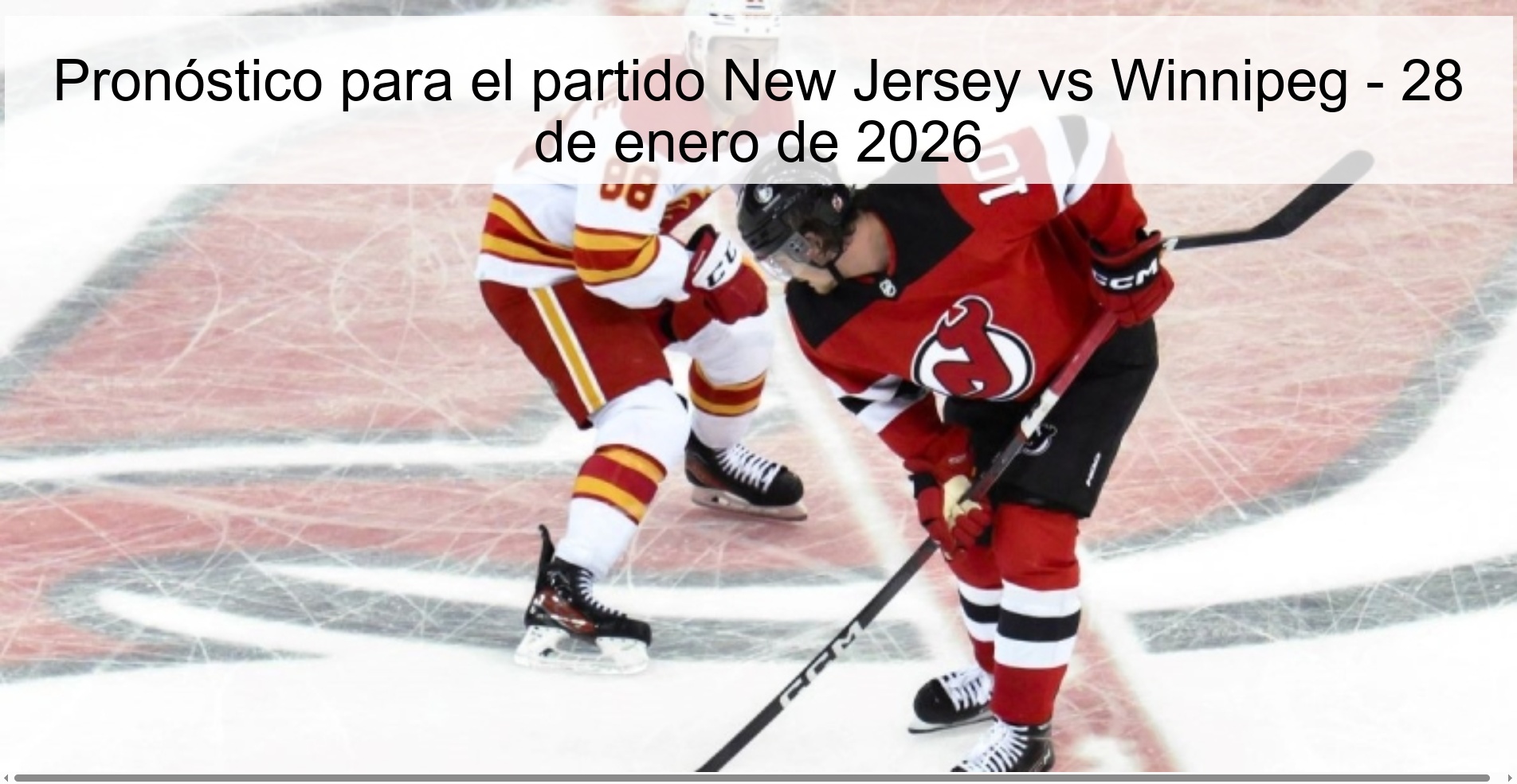 Pronóstico para el partido New Jersey vs Winnipeg - 28 de enero de 2026