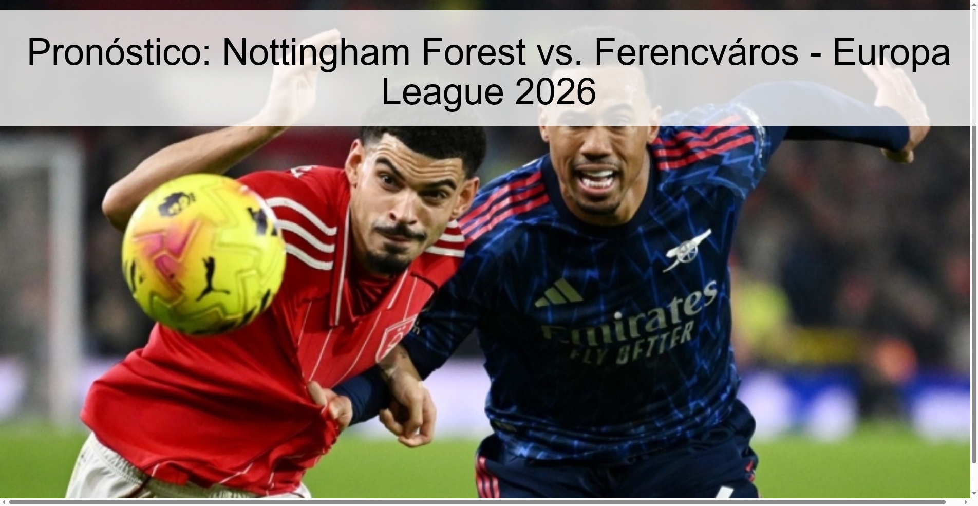 Pronóstico: Nottingham Forest vs. Ferencváros - Europa League 2026