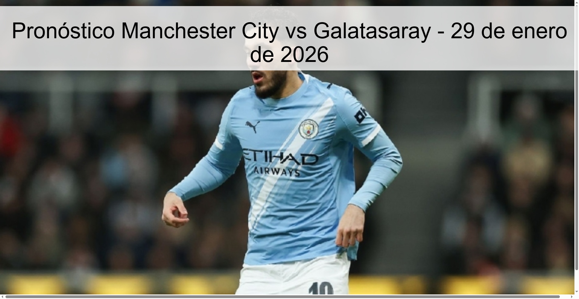 Pronóstico Manchester City vs Galatasaray - 29 de enero de 2026