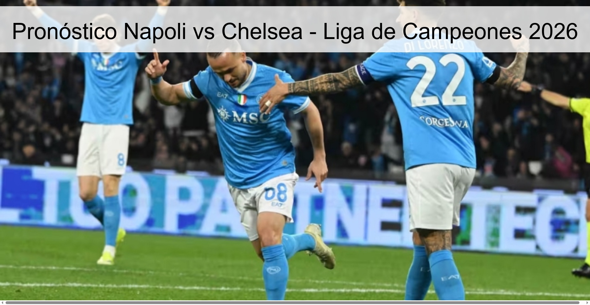 Pronóstico Napoli vs Chelsea - Liga de Campeones 2026