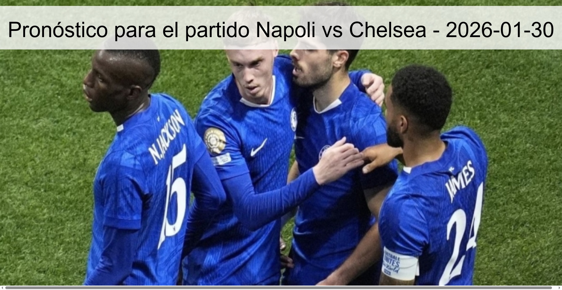 Pronóstico para el partido Napoli vs Chelsea - 2026-01-30
